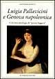 Luigia Pallavicini e Genova napoleonica. Con un'antologia di «Poesia leggera»