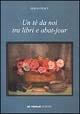 Libro Un tè da noi tra libri e abat-jour Edilio Pesce