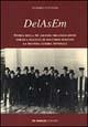Libro Delasem. Storia della più grande organizzazione ebraica italiana di soccorso durante la seconda guerra mondiale Sandro Antonini