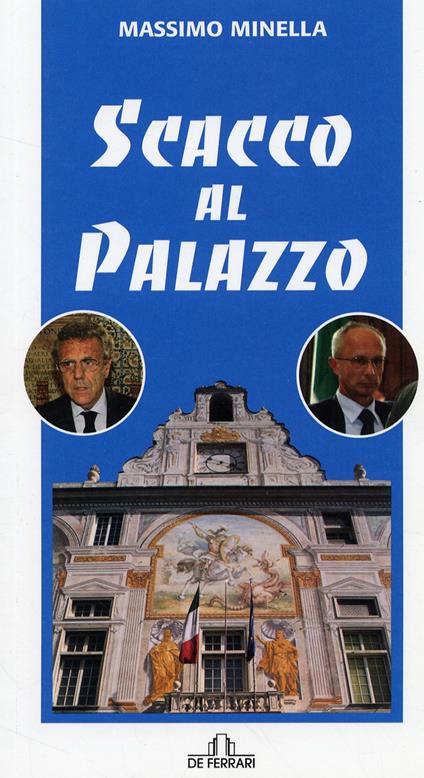 Scacco al palazzo - Massimo Minella - copertina