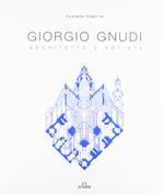 Giorgio Gnudi. Architetto e artista