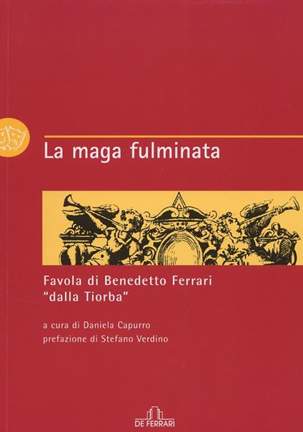 La maga fulminata - Benedetto Ferrari - copertina