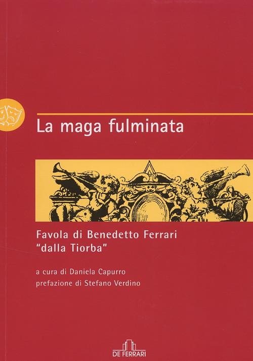 La maga fulminata - Benedetto Ferrari - copertina