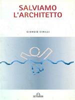 Salviamo l'architetto