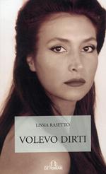Volevo dirti