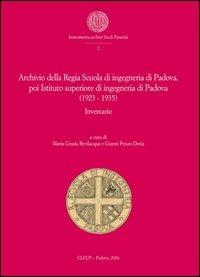 Archivio Regia Scuola di ingegneria di Padova, poi Istituto superiore di ingegneria di Padova (1923-1935). Inventario - copertina