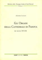 Gli organi della cattedrale di Padova nei secoli XVI-XX