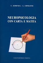 Neuropsicologia con carta e matita