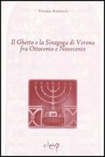 Il ghetto e la sinagoga di Verona