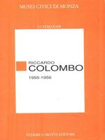 Riccardo Colombo (1955-1956). Catalogo della mostra
