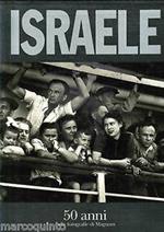 Israele. 50 anni nelle fotografie di Magnum