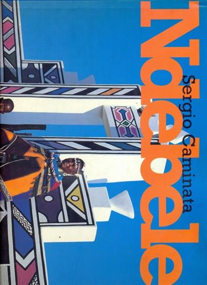 Ndebele - Sergio Caminata,Franco La Cecla - copertina