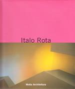 Italo Rota. Il teatro dell'architettura