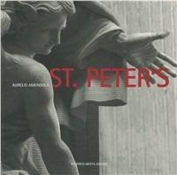 St. Peter's. Ediz. illustrata - Aurelio Amendola,Bruno Contardi - copertina