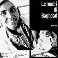 Le madri di Baghdad - Gianni Volpi - copertina