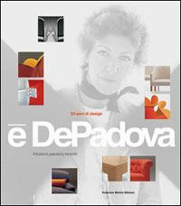 È De Padova. 50 years of design - copertina