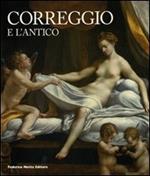 Correggio e l'antico. Catalogo della mostra (Roma, 22 maggio-14 settembre 2008)