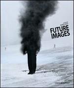 Future images. Ediz. italiana