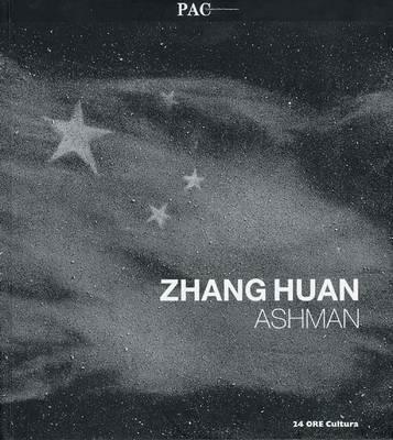 Zhang Huan. Ashman. Catalogo della mostra (Milano, 7 luglio-12 settembre). Ediz. italiana e inglese - copertina