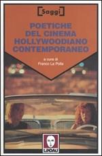 Poetiche del cinema hollywoodiano contemporaneo