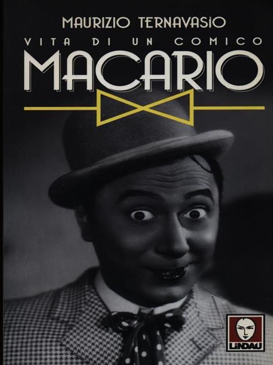 Macario. Vita di un comico - Maurizio Ternavasio - copertina