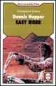 Dennis Hopper. Easy rider