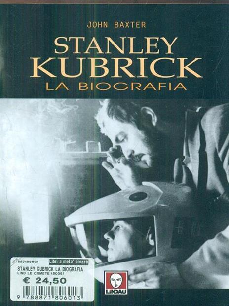 Stanley Kubrick. La biografia - John Baxter - copertina