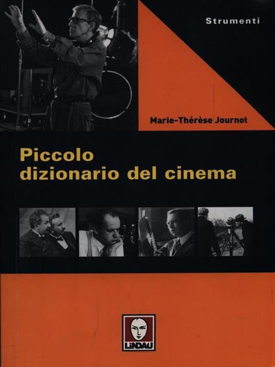 Piccolo dizionario del cinema - Marie-Thérèse Journot - copertina