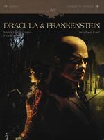 Dracula & Frankenstein. Ediz. integrale