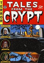 Tales from the crypt. Edizione integrale. Vol. 1