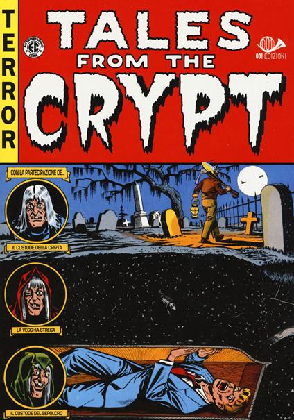 Tales from the crypt. Edizione integrale. Vol. 1 - copertina