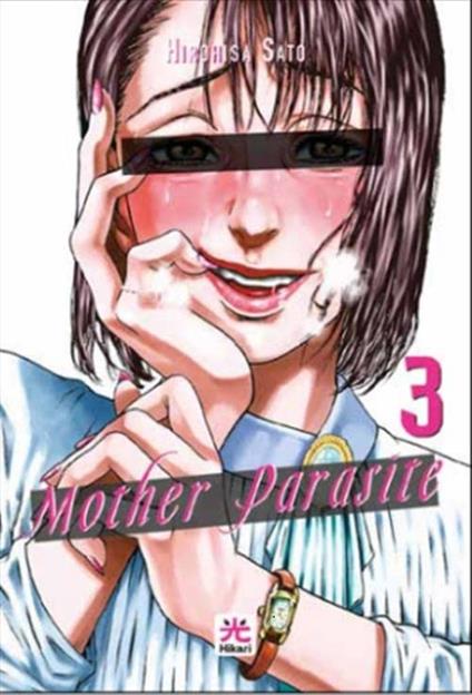 Mother parasite. Vol. 3 - Hirohisa Sato - copertina