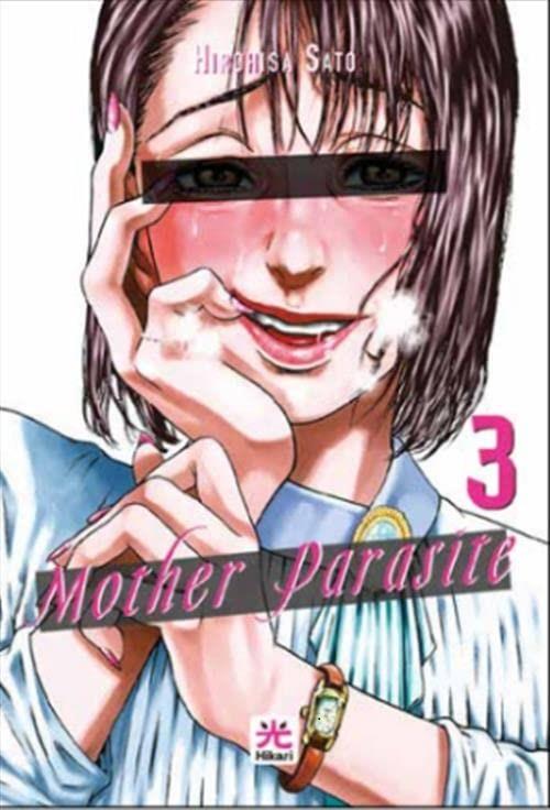 Mother parasite. Vol. 3 - Hirohisa Sato - copertina