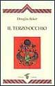 Libro Il terzo occhio Douglas Baker