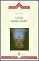 Libro La vita dopo la morte Douglas Baker