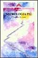 Libro Astrologia più. I segni e le case Hilarion
