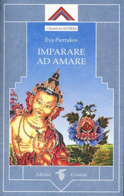 Imparare ad amare - Eva Pierrakos - copertina