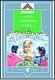 Libro Genitori e figli Eva Pierrakos