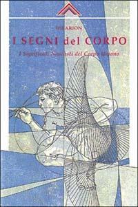 I segni del corpo - Hilarion - copertina