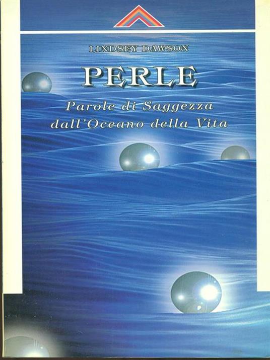 Perle. Parole di saggezza dall'oceano della vita - Lindsey Dawson - copertina