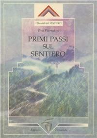 Primi passi sul sentiero - Eva Pierrakos - copertina