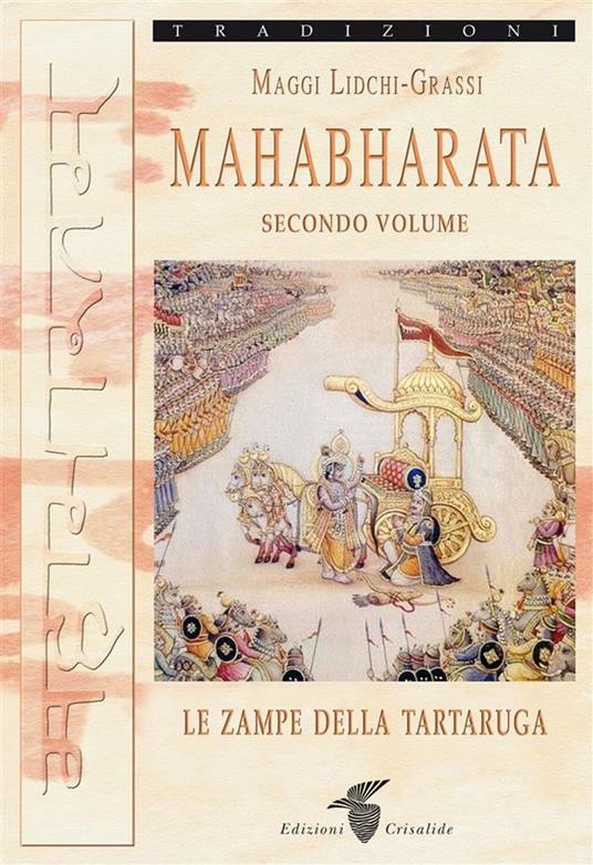Le Mahabharata. Vol. 2 - Maggi Lidchi-Grassi - ebook