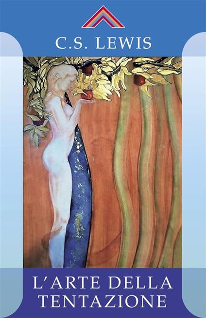 L' arte della tentazione - Clive S. Lewis - ebook