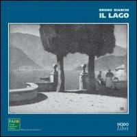 Il lago - Bruno Bianchi - copertina