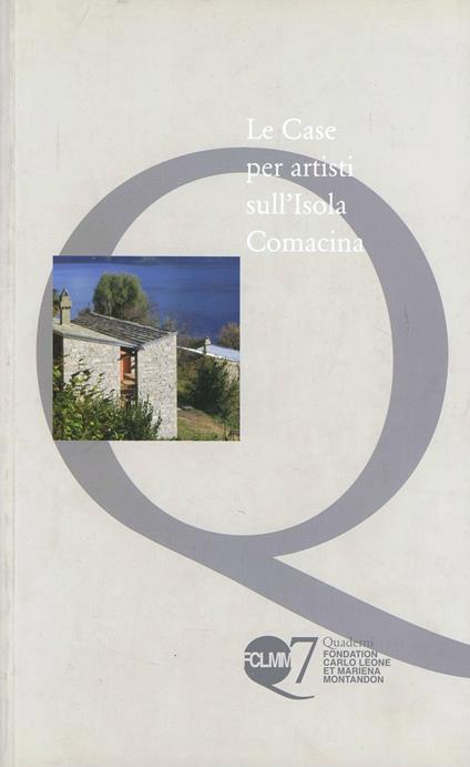 Le case per artisti sull'isola Comacina - copertina