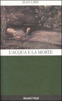 L' acqua e la morte - Jean Libis - copertina