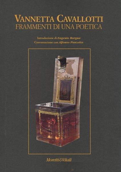 Vannetta Cavallotti. Frammenti di una poetica - Eugenio Borgna,Alfonso Panzetta - copertina