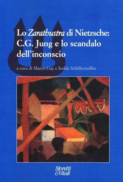 Lo «Zarathustra» di Nietzsche: C. G. Jung e lo scandalo dell'inconscio - copertina