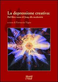 La depressione creativa - Ferruccio Vigna - copertina