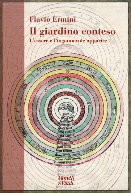 Il giardino conteso. L'essere e l'ingannevole apparire - Flavio Ermini - copertina
